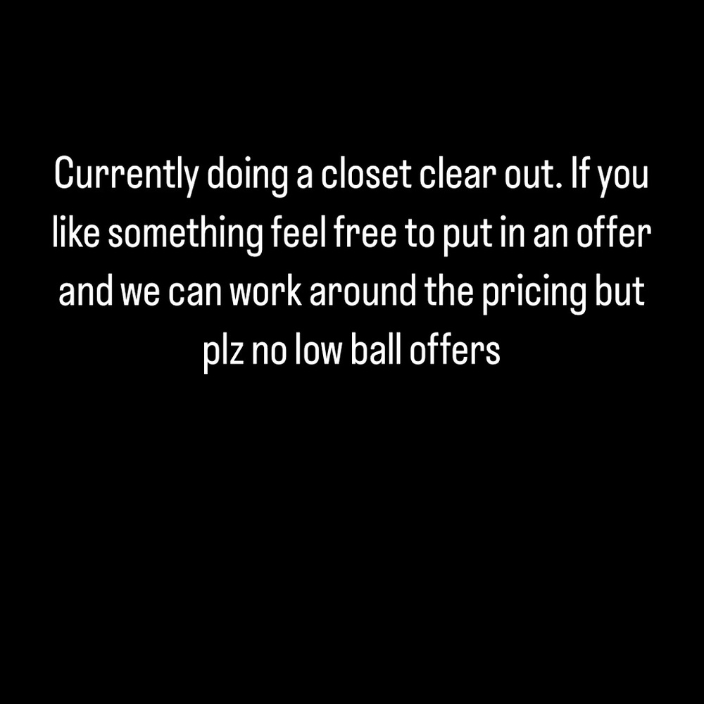 Feel free to make offers on anything! Prices negotiable!